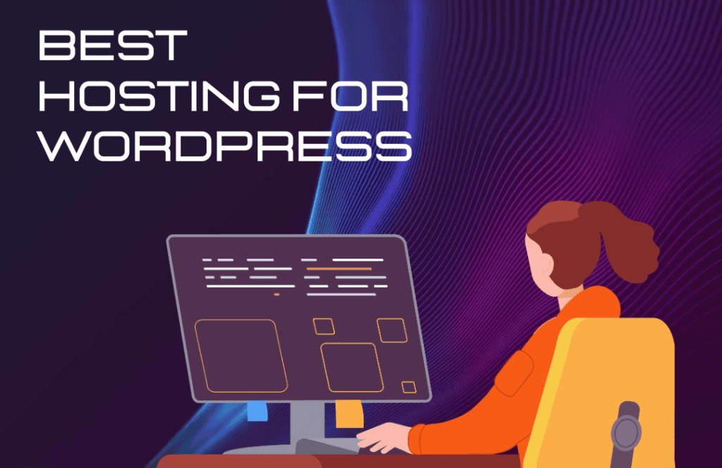 Best hosting for wordpress