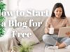 A content woman sitting on a couch with a tablet, with text 'How to Start a Blog for Free' reflecting the ease of blogging.